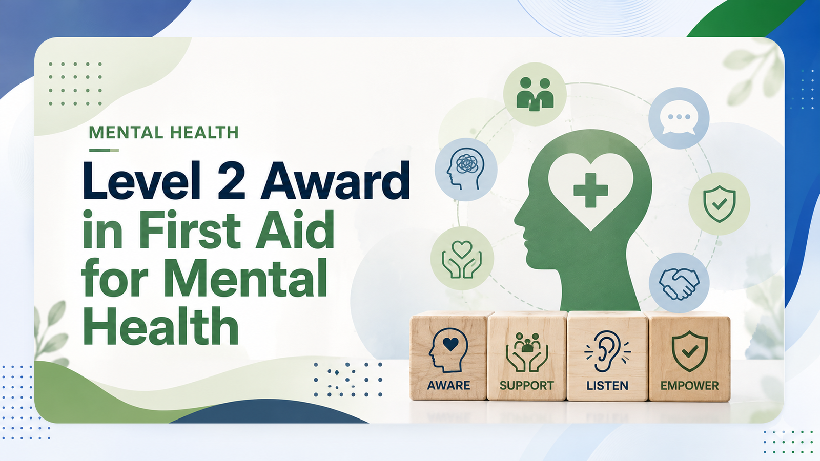 Level 2 Award in First Aid for Mental Health